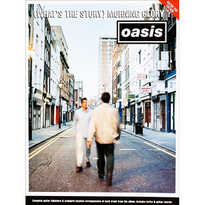 밴드스코어/타브악보/오아시스(Oasis)(What’s The Story)Morning Glory