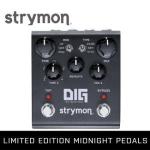 [Midnight Edition] Strymon - DIG 스트라이몬 듀얼 디지털 딜레이