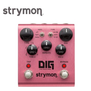 Strymon - DIG 스트라이몬 듀얼 디지털 딜레이